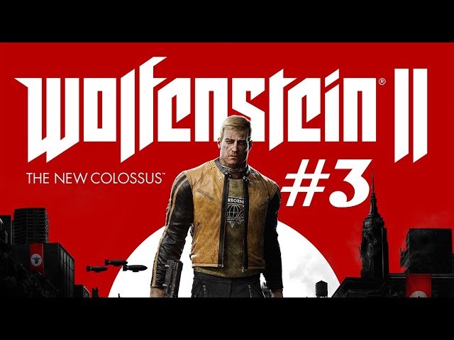 Wolfenstein II: The New Colossus | Parte 3 | En Español (Sin Comentar)