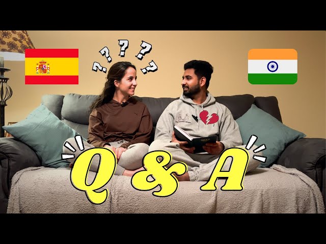 First-Time Husband and Wife Q&A | Desi Spanish Couple