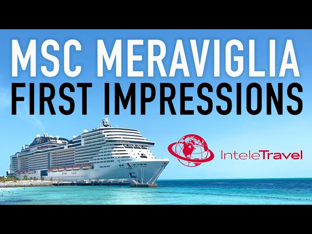 MSC MERAVIGLIA Cruise Ship - First impressions and onboarding