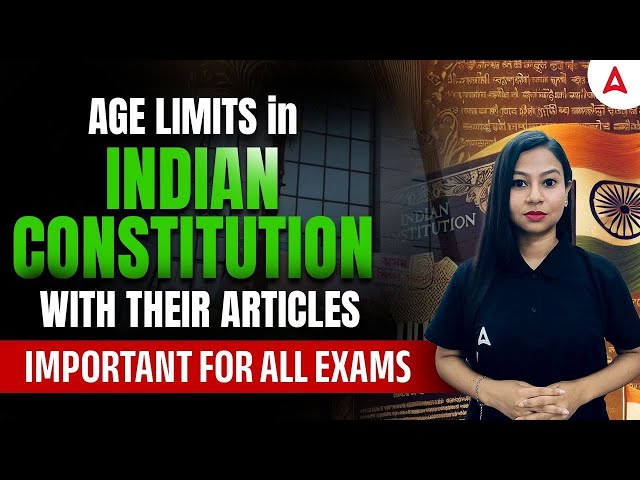 Age Limits || Indian Constitution || Polity || Articles | By Gitanjali Ma'am