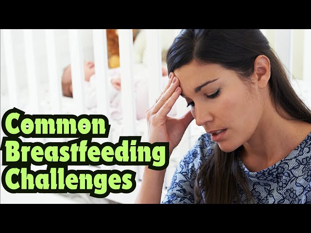 Common Breastfeeding Challenges  Sore Nipples, Mastitis, and Low Milk #breastfeeding #motherhood