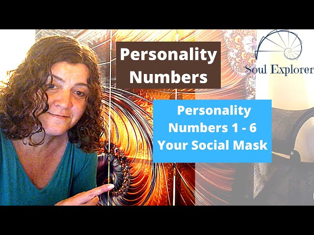 Personality Numbers 1 - 6 Your Social Mask