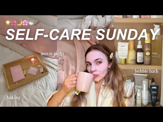 WEEKLY SELF-CARE ROUTINE 🛁 baking, movie nights, & cozy evenings