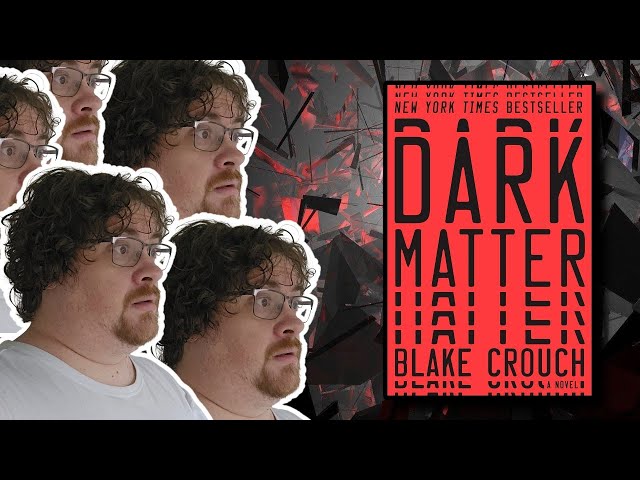 I Read Dark Matter by Blake Crouch Before the Show Comes Out - My Thoughts & Rating