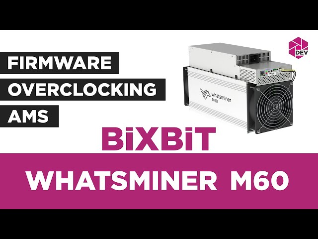 Whatsminer M60. Firmware, Overclocking, Remote monitoring and control!