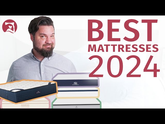 Best Mattress 2024 - Our Top 7 Bed Picks Of 2024! (UPDATED!!)