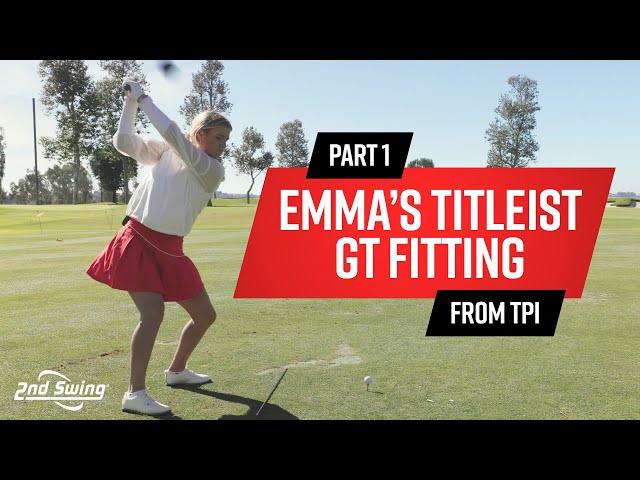 Emma's TITLEIST GT DRIVER FITTING at TPI