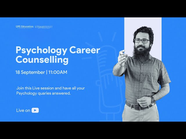 🔴 LIVE | Everything about Career in Psychology | UPS Education