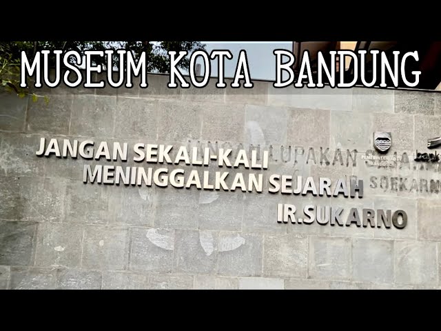 Museum Kota Bandung Komplek Balaikota Kantor Walikota Bandung Jawa Barat #sumba #jakarta #bandung