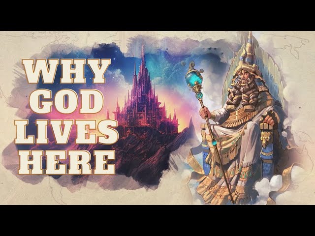 Why Do Gods Live on Top of Mountains?