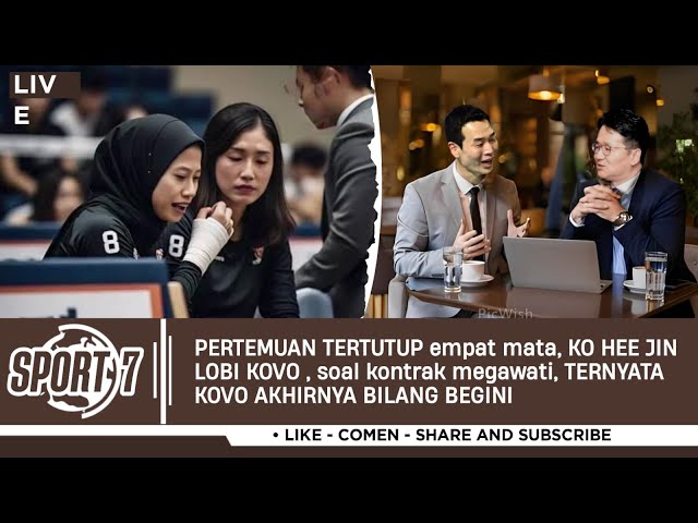 Siang ini, DEMI mempertahankan MEGAWATI di RED SPARKS, KOVO tak sungkan2 katakan BEGINI