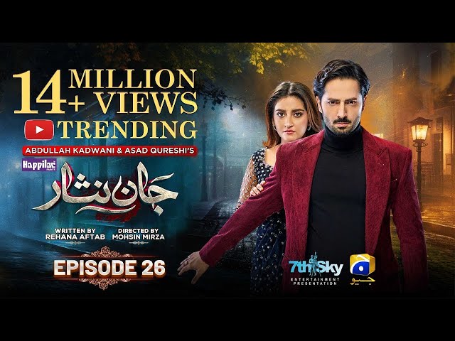 28th June 2024  Jaan Nisar Ep 26 Digitally