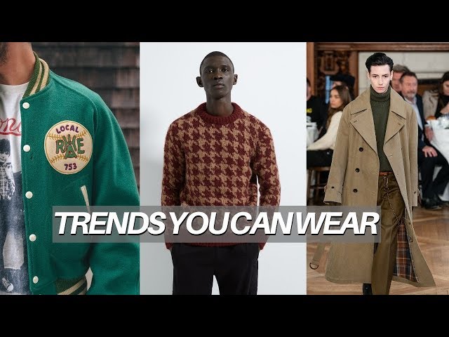 6 Stylish Menswear Trends for Fall Winter 2019 | FW19 Menswear Trends