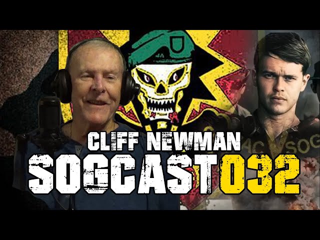 SOGCast 032: Cliff Newman: Survived First SOG HALO Combat Jump into Laos in the Rain