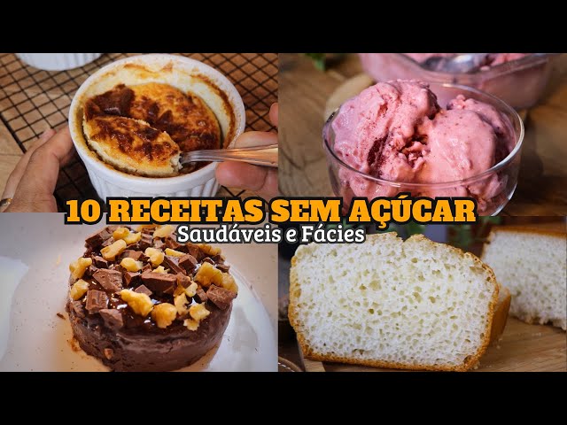 NÃO COMA AÇÚCAR! 10 Receitas SEM AÇÚCAR Saudáveis e Gostosas Compilado