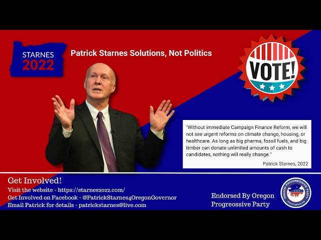 PDX Progressive Talk TV - Patrick Starnes - Gubernatorial Candidate - Elections 2022