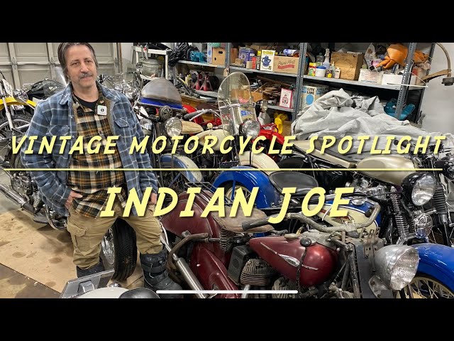 Vintage Motorcycle Spotlight on Indian Joe from saskatchewan Canada and his collection