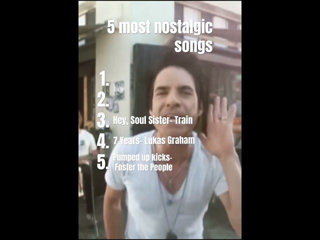 5 Most Nostalgic Songs #nostalgia #2010