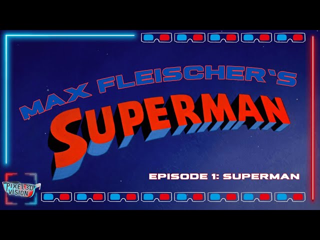 Max Fleischer Superman | EP1 - Superman | 4K-HDR