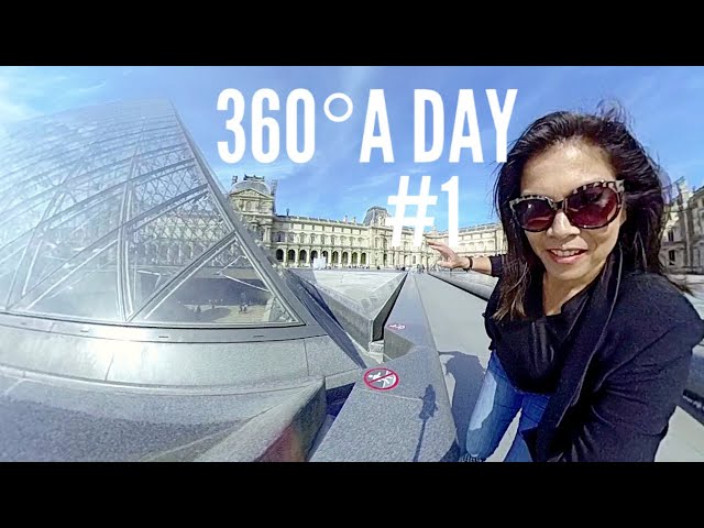 HELLO FROM THE LOUVRE PYRAMID | 360° A DAY #1