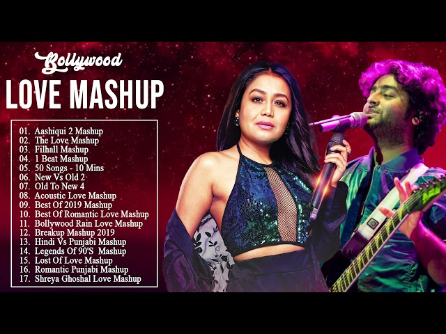 Best Of Year Hindi Mashup Song - Top Bollywood Mashup - Indian Love MAshup Song