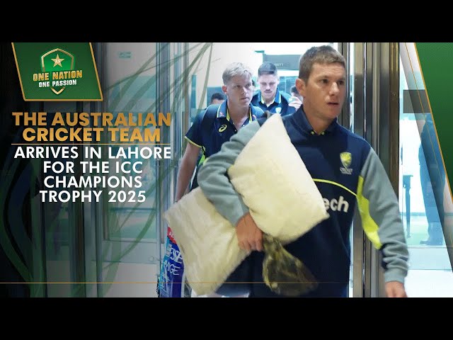 The Australian cricket team arrives in Lahore for the ICC Champions Trophy 2025! | PCB | MA2A