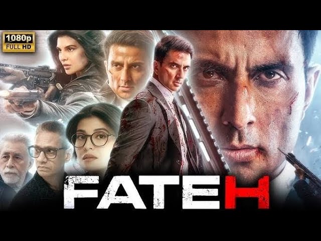 FATEH (2025) Sonu Sood New Released Bollywood Super Hit Action Movie in 4k | Jacqueline New Movie