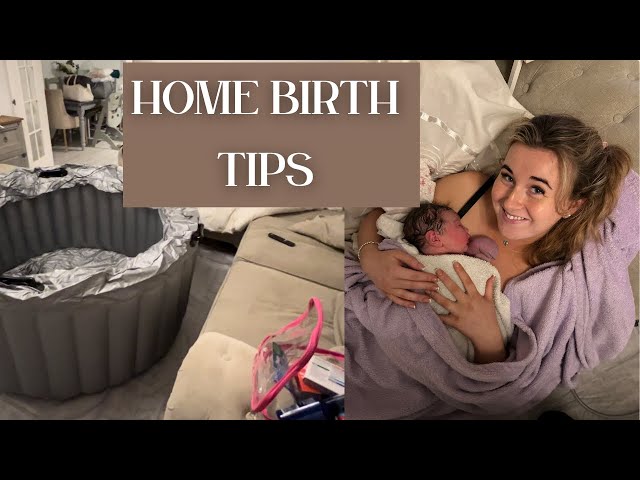 HOME BIRTH TIPS | PLANNING A HOME BIRTH