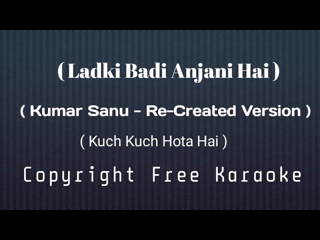 Ladki Badi Anjani Hai Karaoke | Re-Created Version | Insta Karaoke