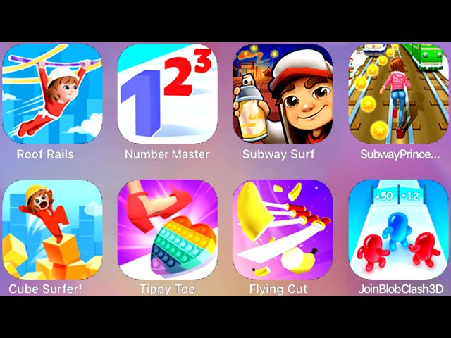 Roof Rails, Number Masters, Subway Surf, Cube Surfer, Tippy Toe, Flying Cut, Join Blob Clash 3D...