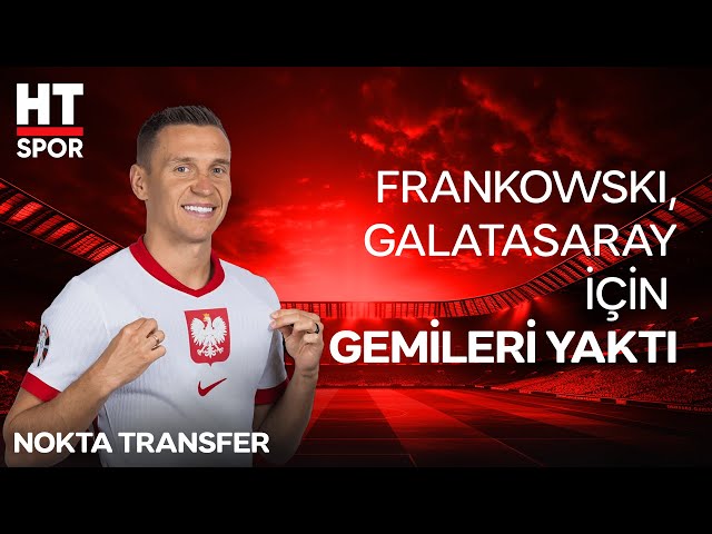 Cimbom Aradığı Beki Polonya'dan Buldu - Nokta Transfer