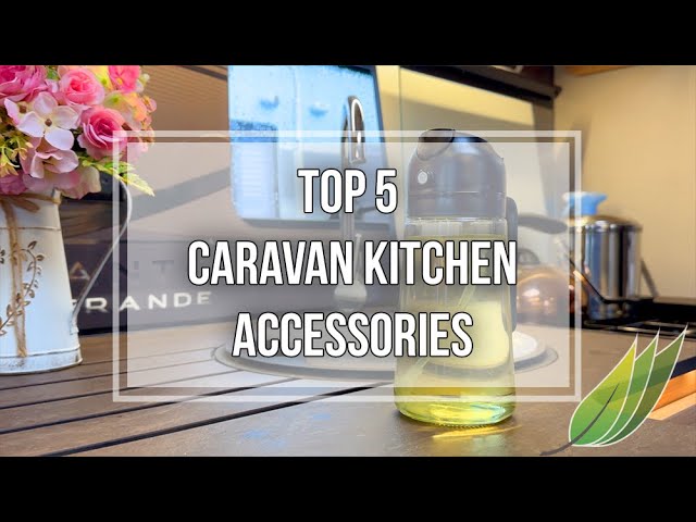 Our top 5 caravan kitchen accessories