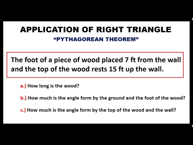 APPLICATION OF RIGHT TRIANGLE || THE PYTHAGOREAN THEOREM