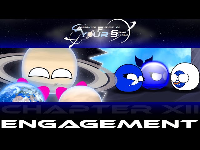 “Engagement” | Alternate Future of YOUR Solar System Chapter XII | Planetballs