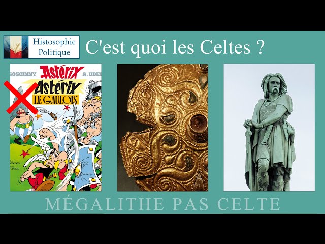 C'est Quoi les Celtes ?