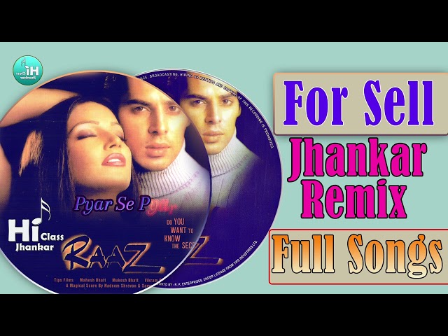 Raaz Movie Songs For Sell - Jhankar Remix - Part 2 - Raaz 2002