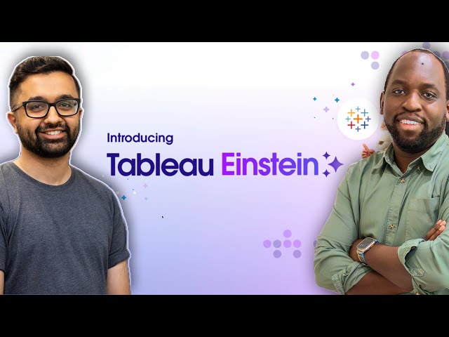 Tableau Einstein - The New Tableau Experience - S5 E5: Byte - Salesforce