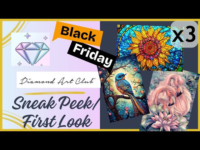 Black Friday Sneak Peek/First Look X3 Think Pink, Stained Glass Sunflower, and Bluebird of Happiness