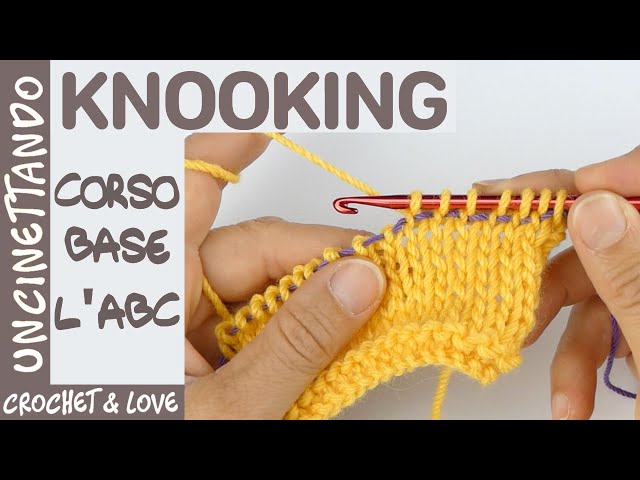 Corso Basico di Knooking - Lezione Introduttiva