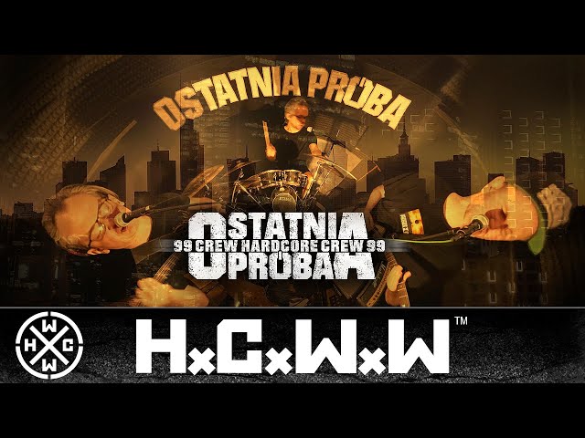 OSTATNIA PRÓBA - TU I TERAZ - HC WORLDWIDE (OFFICIAL 4K VERSION HCWW)