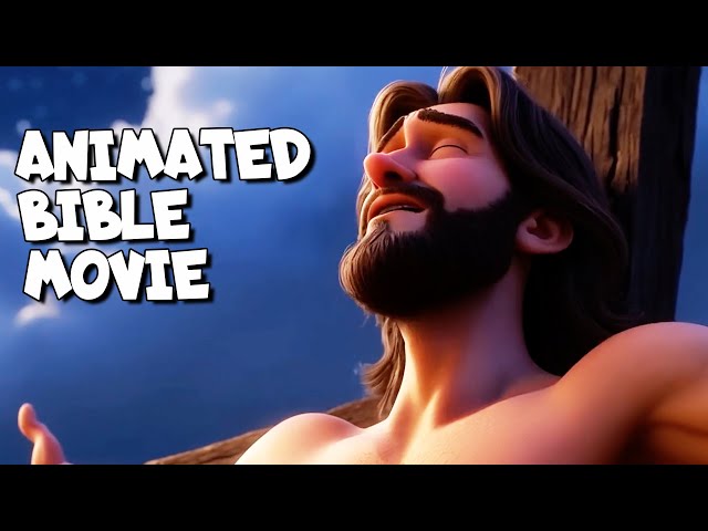 The Story of Jesus' Death for Kids - Animated Bible Stories