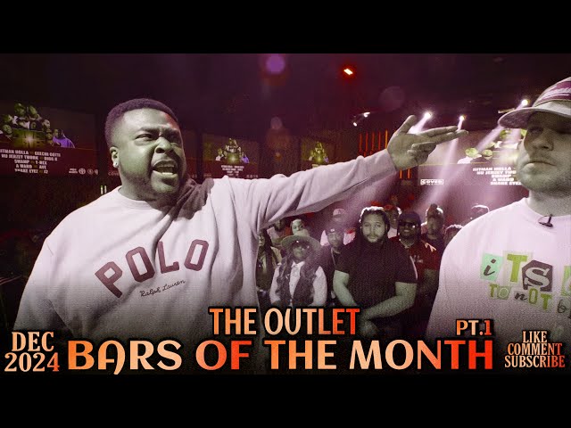 Battle Raps Bars Of The Month December 2024 Pt.1 | The Outlet Edition