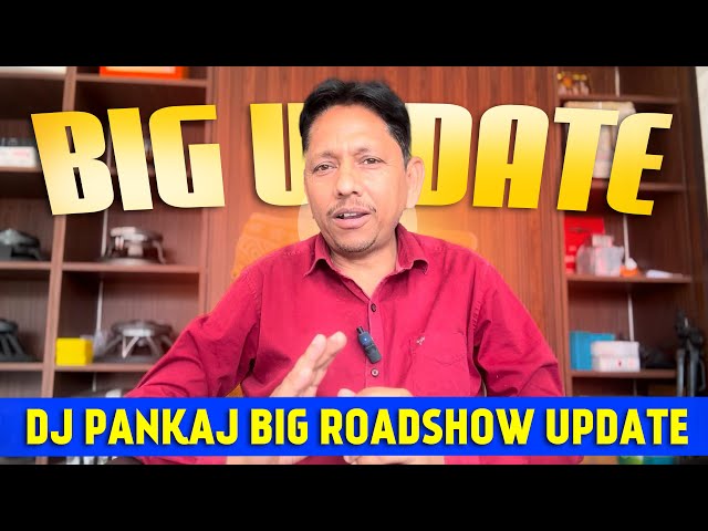 Dj Pankaj Big Roadshow Update😍Shivam Tanda भाई का Setup Testing कब किया जायेगा ?