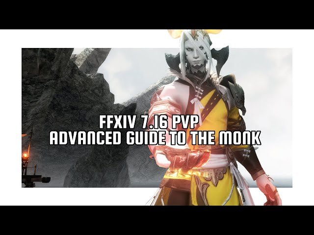 FFXIV PVP Advanced Guide Why Everyone Fears Monk Players Now