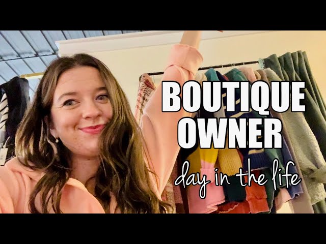 Day in the life of a boutique owner | Sophia Danielle