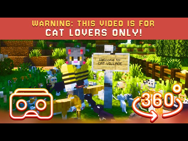 360 Degree VR Video. 🐱 WARNING: This video is for true cat lovers only! 😻 |  Minecraft VR Experience