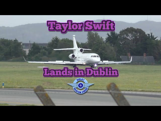 Taylor Swifts Private Jet - Landing at Dublin Airport from Stansted #erastour #taylorswift #swifties