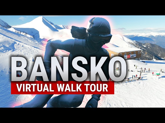 Ultimate Bansko Virtual Tour 2025 | Skiing, Old Town, Bars & Stunning 4K HDR Drone Shots