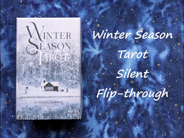 Winter Season Tarot - Silent Flip-through