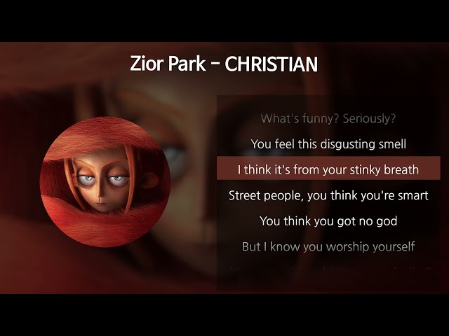 Zior Park (지올팍) - CHRISTIAN [가사/Lyrics]